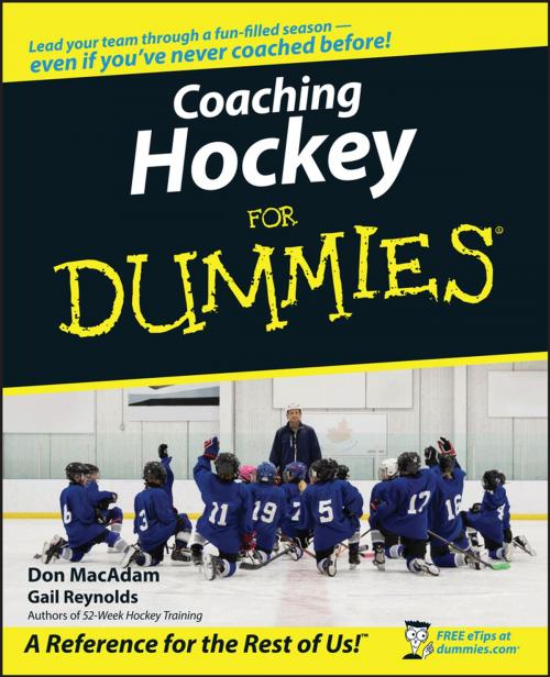 Cover of the book Coaching Hockey For Dummies by Don MacAdam, Gail Reynolds, Wiley