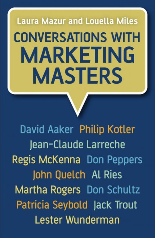 Cover of the book Conversations with Marketing Masters by Laura Mazur, Louella Miles, Wiley