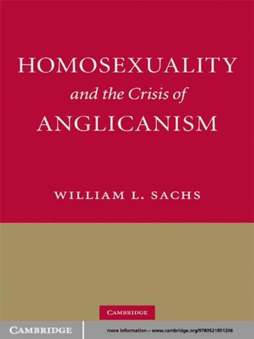 Cover of the book Homosexuality and the Crisis of Anglicanism by William L. Sachs, Cambridge University Press