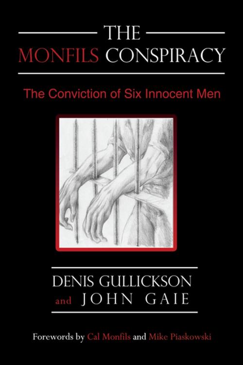 Cover of the book The Monfils Conspiracy by Denis Gullickson, John Gaie, iUniverse