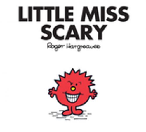 Cover of the book Little Miss Scary by Roger Hargreaves, Penguin Young Readers Group