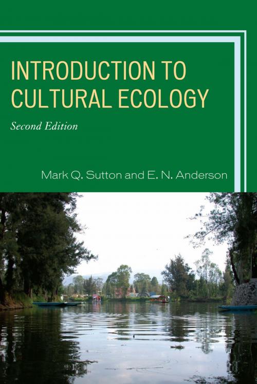 Cover of the book Introduction to Cultural Ecology by Mark Q. Sutton, E. N. Anderson, AltaMira Press
