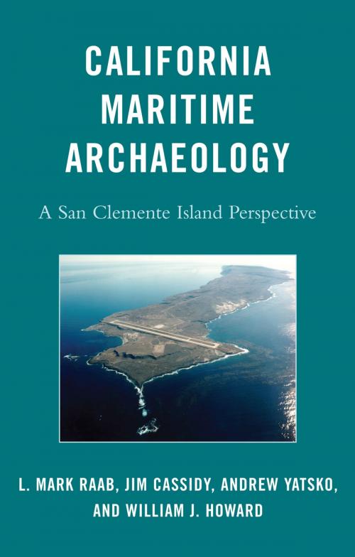 Cover of the book California Maritime Archaeology by Raab, Cassidy, AltaMira Press