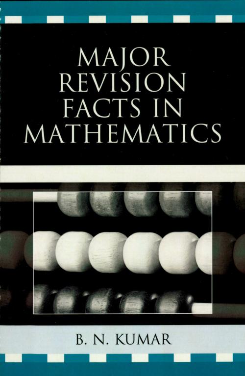 Cover of the book Major Revision Facts in Mathematics by B. N. Kumar, UPA