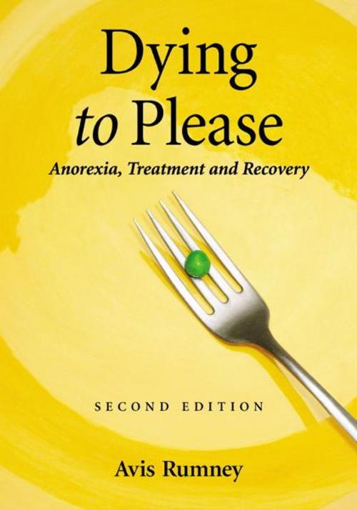 Cover of the book Dying to Please by Avis Rumney, McFarland & Company, Inc., Publishers