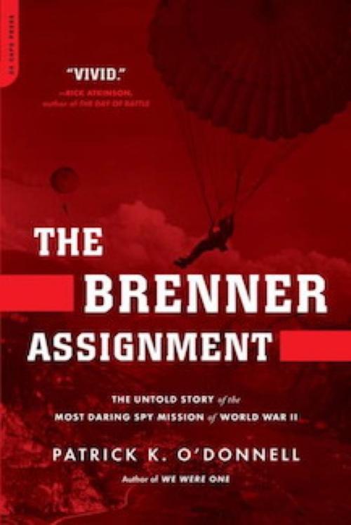 Cover of the book The Brenner Assignment by Patrick K. O'Donnell, Hachette Books
