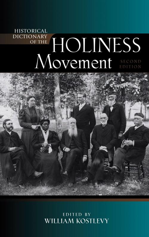 Cover of the book Historical Dictionary of the Holiness Movement by , Scarecrow Press