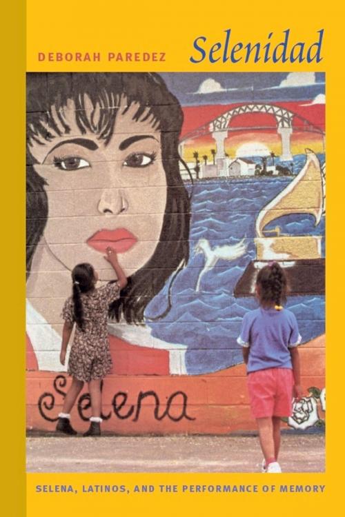 Cover of the book Selenidad by Deborah Paredez, Duke University Press