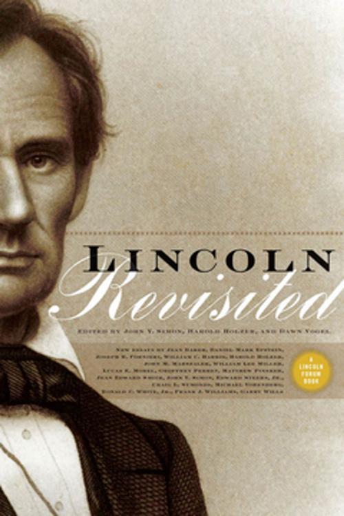 Cover of the book Lincoln Revisited by Harold Holzer, Dawn Vogel, Fordham University Press