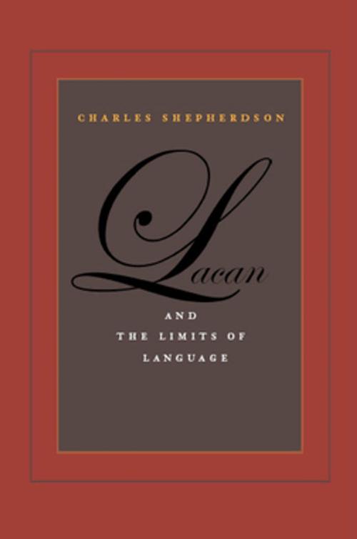 Cover of the book Lacan and the Limits of Language by Charles Shepherdson, Fordham University Press