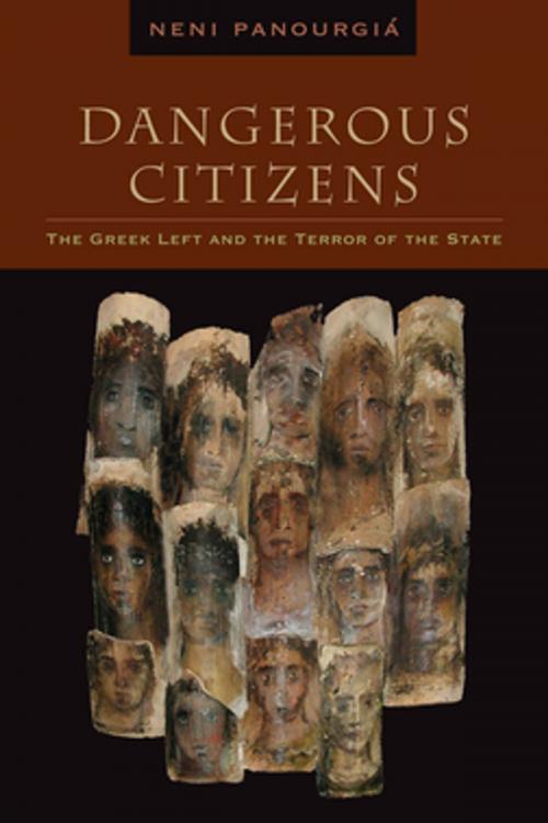 Cover of the book Dangerous Citizens by Neni Panourgiá, Fordham University Press