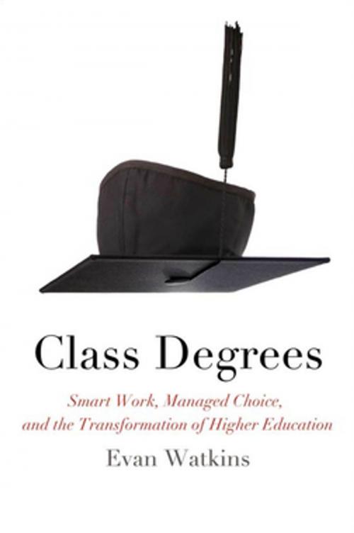Cover of the book Class Degrees by Evan Watkins, Fordham University Press