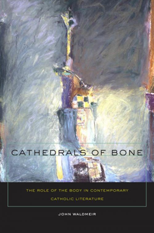Cover of the book Cathedrals of Bone by John C. Waldmeir, Fordham University Press