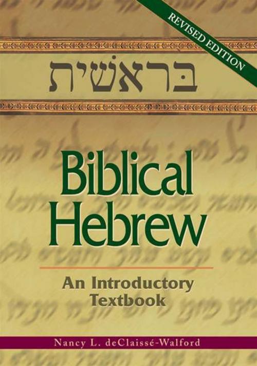 Cover of the book Biblical Hebrew by Nancy L. deClaissé-Walford, Chalice Press