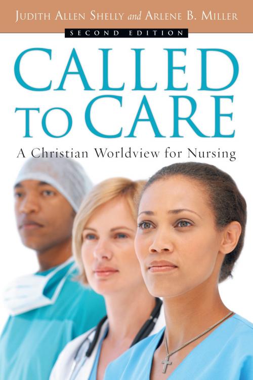 Cover of the book Called to Care by Judith Allen Shelly, Arlene B. Miller, IVP Academic