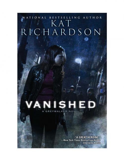 Cover of the book Vanished by Kat Richardson, Penguin Publishing Group
