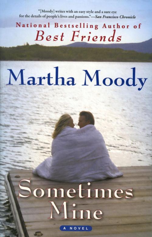 Cover of the book Sometimes Mine by Martha Moody, Penguin Publishing Group