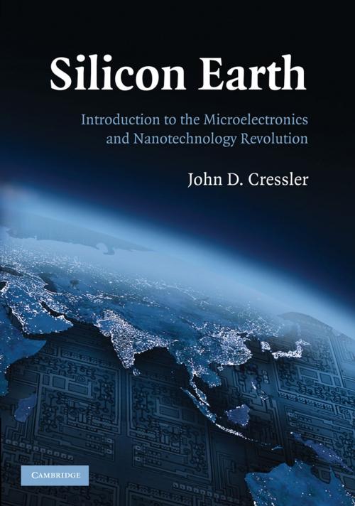 Cover of the book Silicon Earth by John D. Cressler, Cambridge University Press