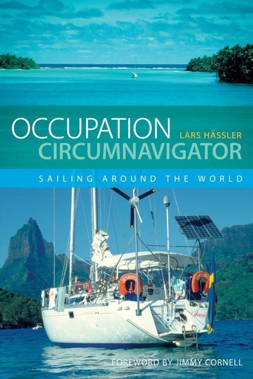 Cover of the book Occupation Circumnavigator: Sailing Around the World by Lars Hässler, Bloomsbury Publishing