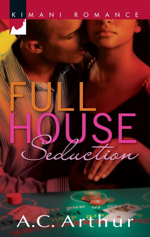 Cover of the book Full House Seduction by A.C. Arthur, Harlequin