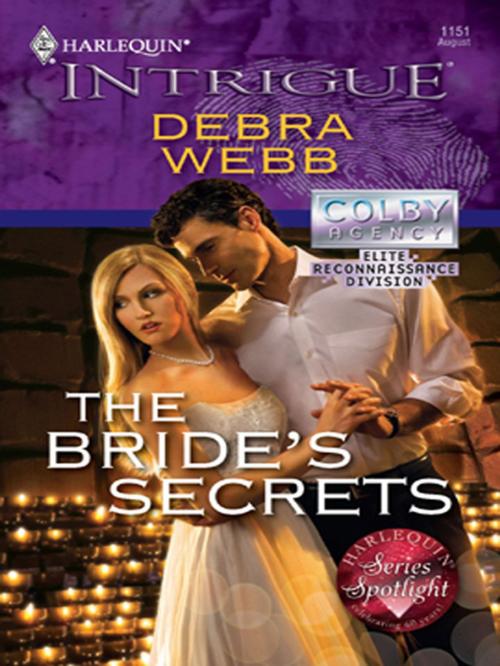 Cover of the book The Bride's Secrets by Debra Webb, Harlequin