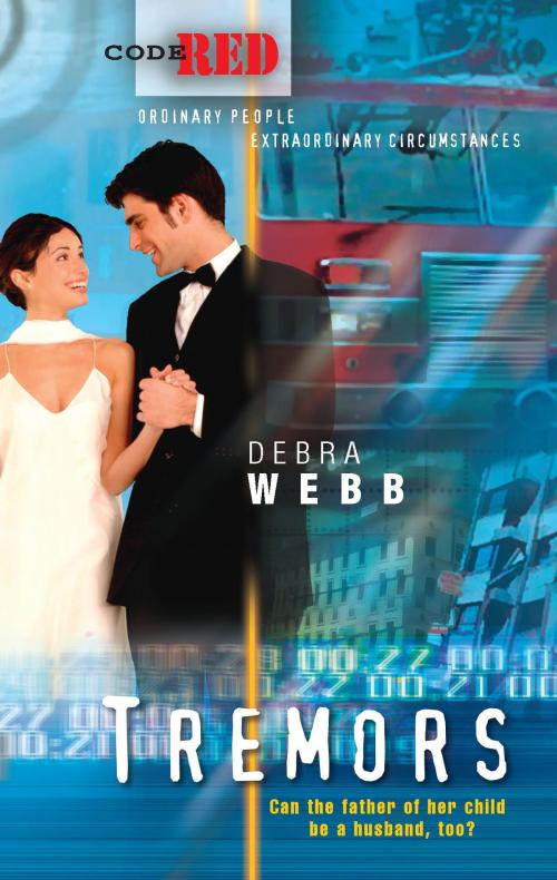 Cover of the book Tremors by Debra Webb, Harlequin
