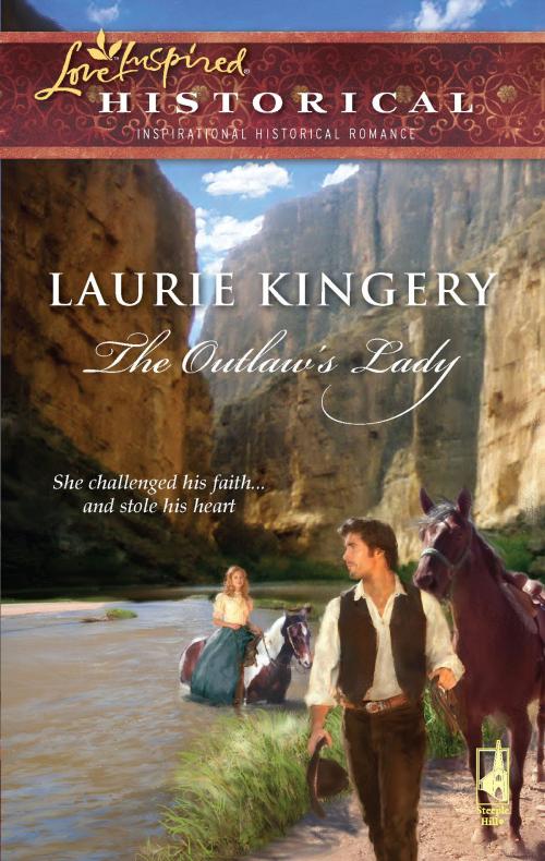 Cover of the book The Outlaw's Lady by Laurie Kingery, Steeple Hill