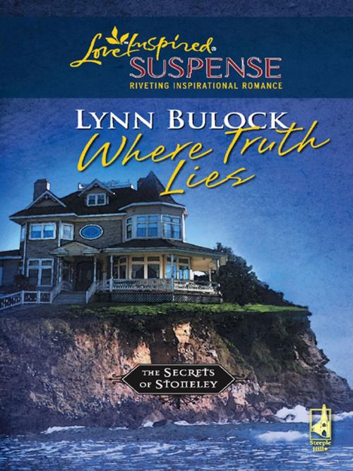Cover of the book Where Truth Lies by Lynn Bulock, Steeple Hill