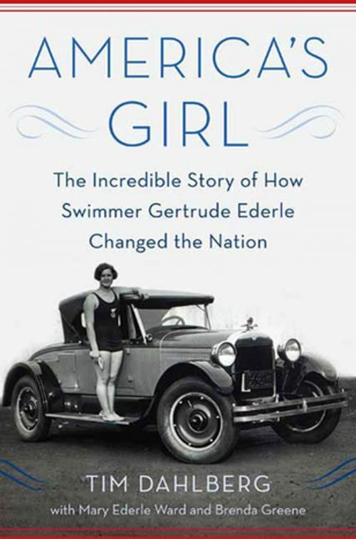 Cover of the book America's Girl by Tim Dahlberg, Mary Ederle Ward, Brenda Greene, St. Martin's Press