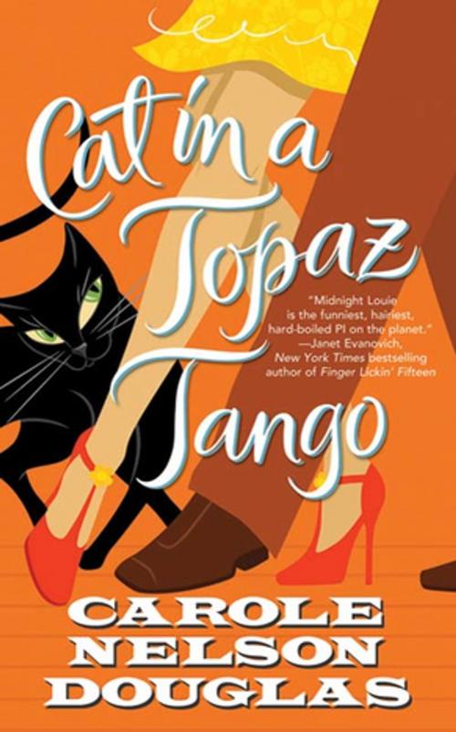 Cover of the book Cat in a Topaz Tango by Carole Nelson Douglas, Tom Doherty Associates