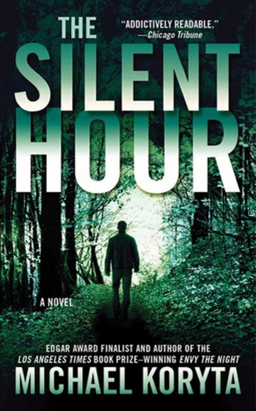 Cover of the book The Silent Hour by Michael Koryta, St. Martin's Press