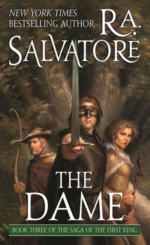 Cover of the book The Dame by R. A. Salvatore, Tom Doherty Associates