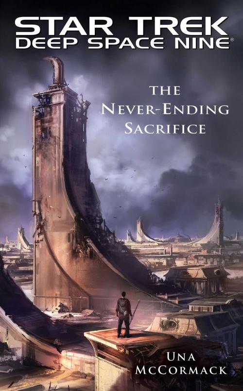 Cover of the book Star Trek: Deep Space Nine: The Never Ending Sacrifice by Una McCormack, Pocket Books/Star Trek
