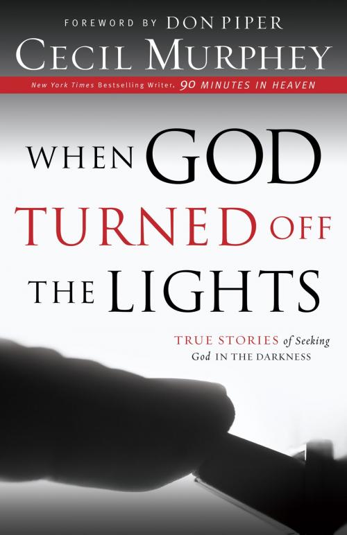 Cover of the book When God Turned Off the Lights by Cecil Murphey, Baker Publishing Group