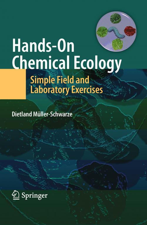 Cover of the book Hands-On Chemical Ecology: by Dietland Müller-Schwarze, Springer New York