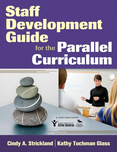 Cover of the book Staff Development Guide for the Parallel Curriculum by , SAGE Publications