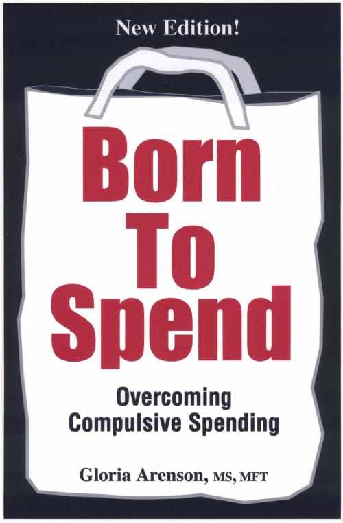 Cover of the book Born To Spend by Gloria Arenson, Gloria Arenson
