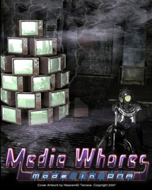 Cover of the book Media Whores by Made in DNA, Made in DNA
