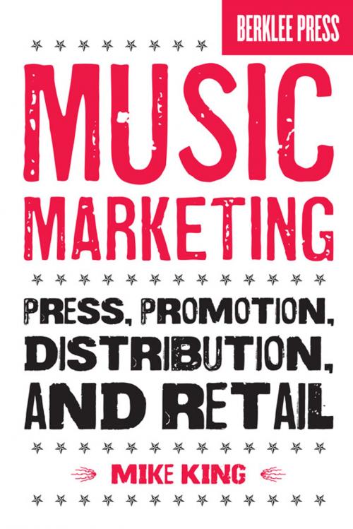 Cover of the book Music Marketing by Mike King, Berklee Press