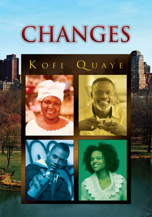 Cover of the book Changes by Kofi Quaye, Xlibris US