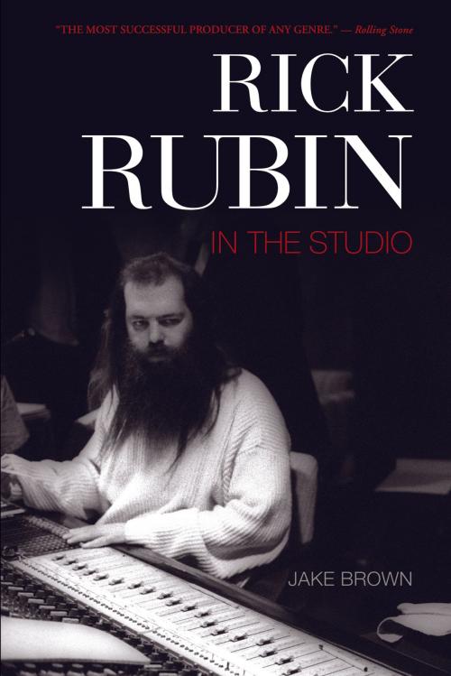 Cover of the book Rick Rubin by Jake Brown, ECW Press