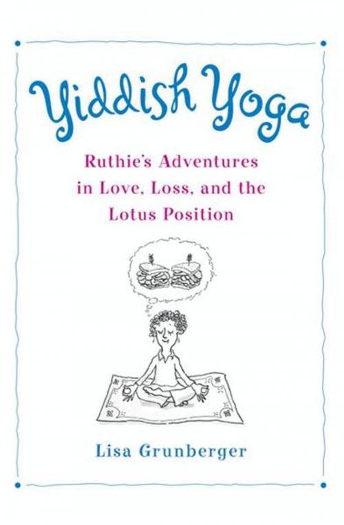 Cover of the book Yiddish Yoga by Lisa Grunberger, William Morrow Paperbacks