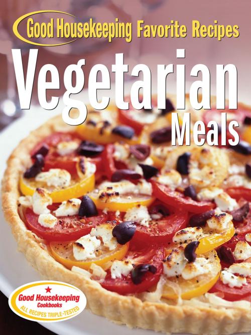 Cover of the book Vegetarian Meals Good Housekeeping Favorite Recipes by , Hearst