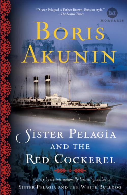 Cover of the book Sister Pelagia and the Red Cockerel by Boris Akunin, Random House Publishing Group