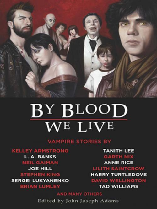 Cover of the book By Blood We Live by , Night Shade Books