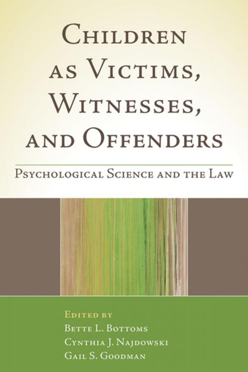 Cover of the book Children as Victims, Witnesses, and Offenders by , Guilford Publications