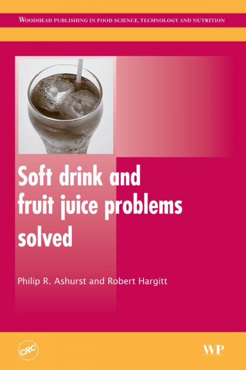 Cover of the book Soft Drink and Fruit Juice Problems Solved by Philip Ashurst, Robert Hargitt, Elsevier Science