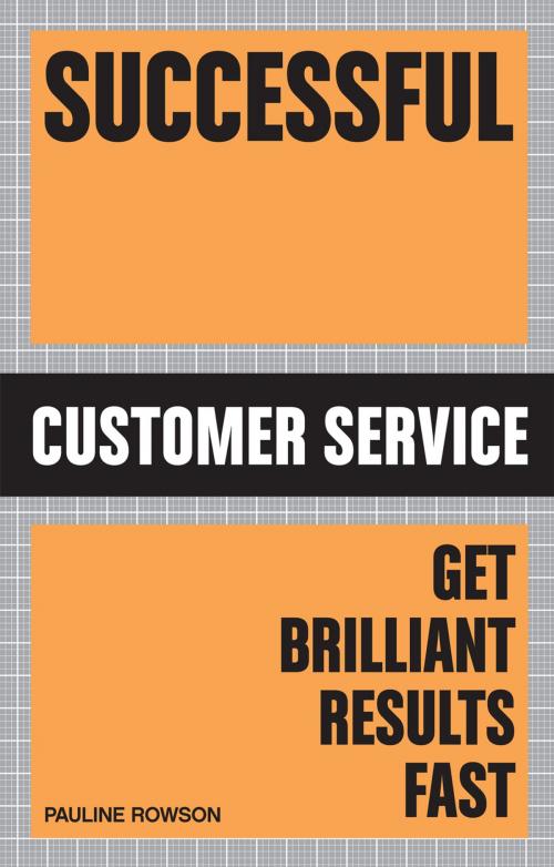 Cover of the book Successful Customer Service by Pauline Rowson, Crimson Publishing