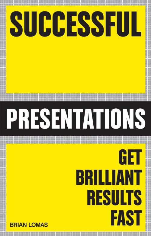 Cover of the book Successful Presentations by Brian Lomas, Crimson Publishing