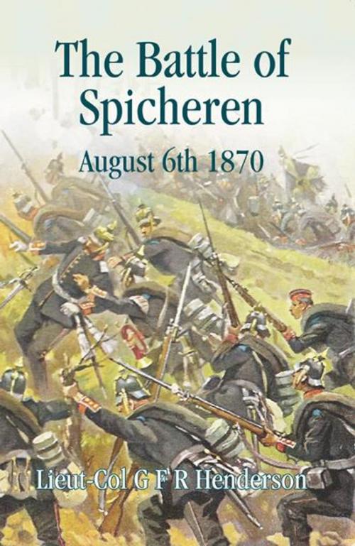 Cover of the book Battle of Spicheren by G.F.R Henderson, Helion and Company